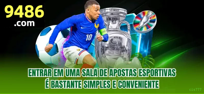 Apostas esportivas cis777 - futebol e esportes ao vivo